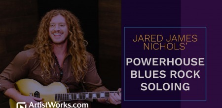 Truefire Jared James Nichols' Powerhouse Blues-Rock Soloing TUTORiAL